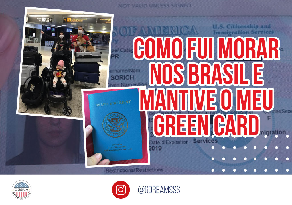 Como fui morar no Brasil e mantive o meu Green Card