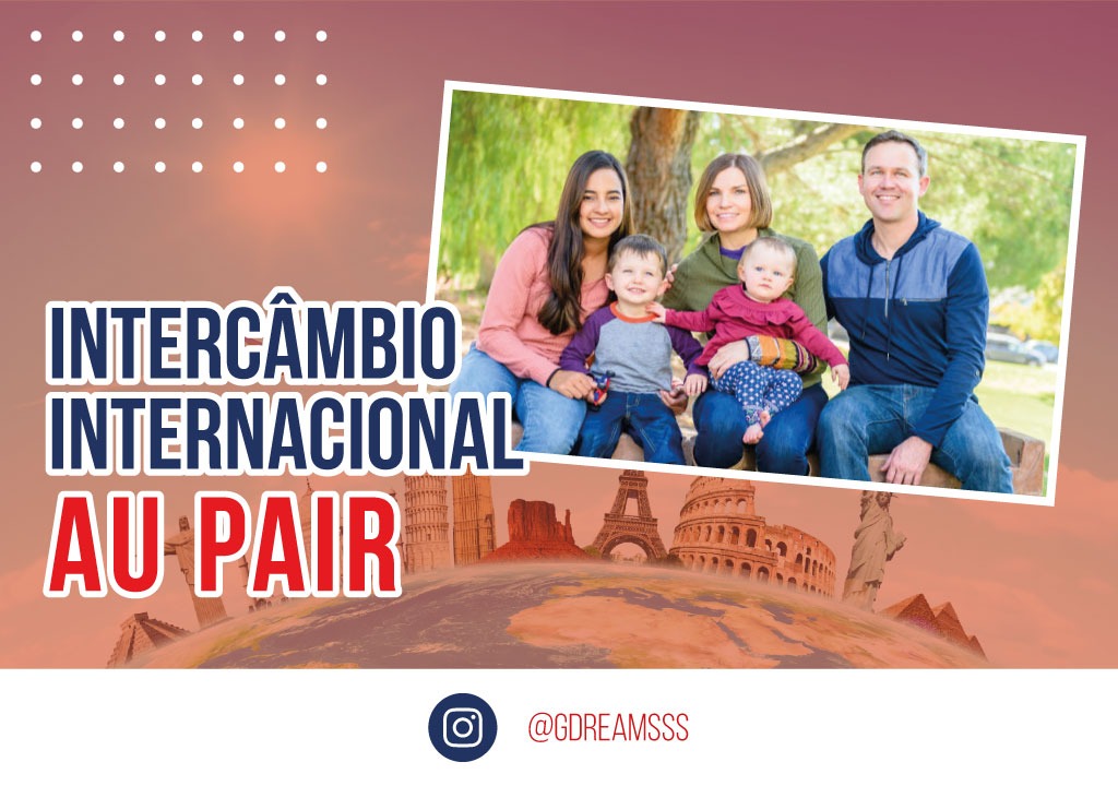 Intercâmbio Internacional: “AU PAIR”