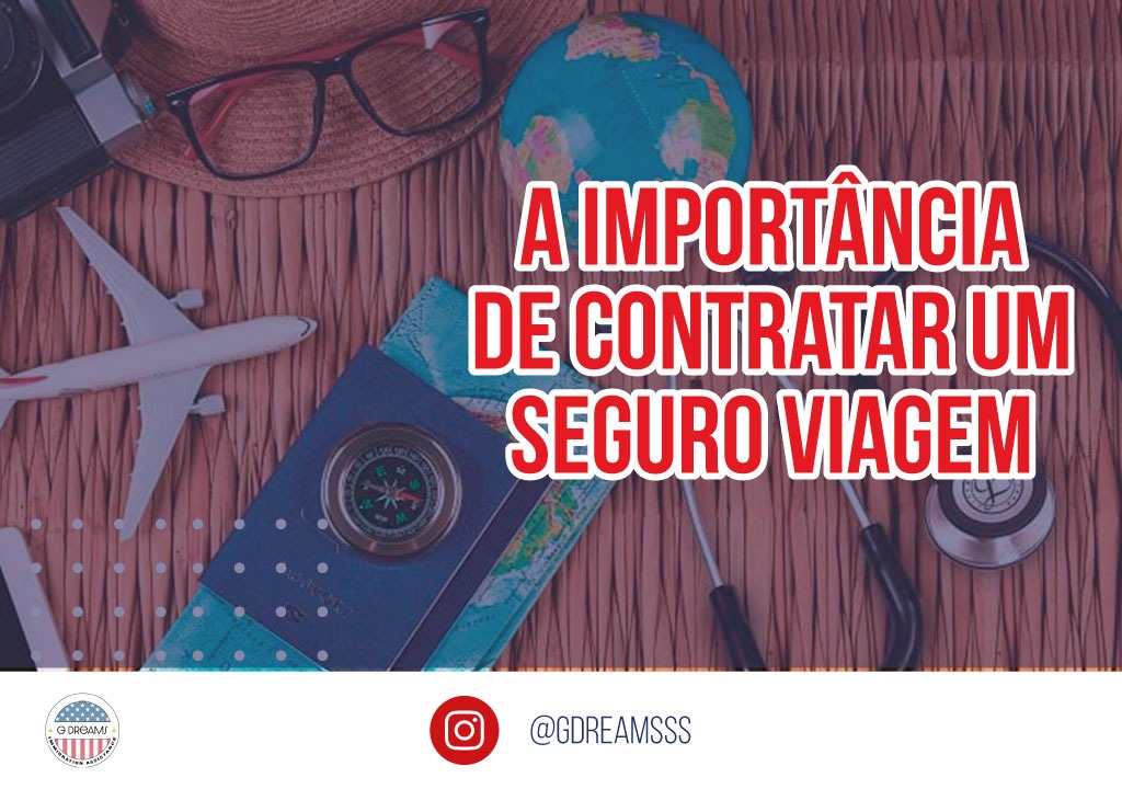 A importância de contratar um seguro viagem