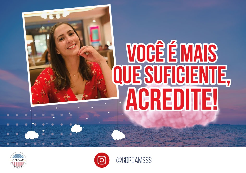 Você é mais que suficiente, acredite!